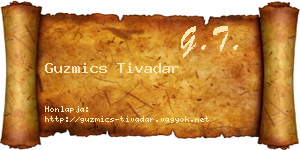 Guzmics Tivadar névjegykártya